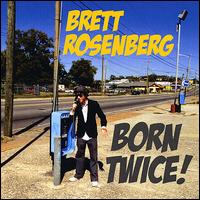 Born Twice von Brett Rosenberg
