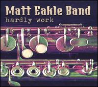 Hardly Work von Matt Eakle