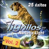 25 Exitos Norteno Light Con Tigrillos, Vol. 2 von Los Tigrillos