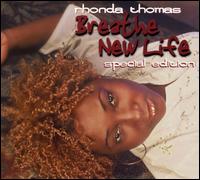 Breathe New Life [Bonus Tracks] von Rhonda Thomas