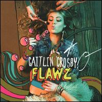 Flawz von Caitlin Crosby