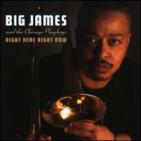 Right Here Right Now von Big James