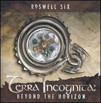 Terra Incognita: Beyond the Horizon von Roswell Six