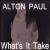 What's It Take von Alton Paul