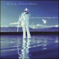 You'll Never Get Away With It von Craig Donaldson