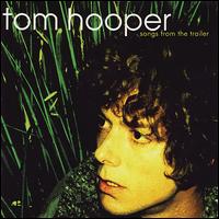 Songs from the Trailer von Tom Hooper
