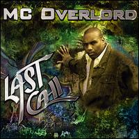 Last Call von MC Overlord