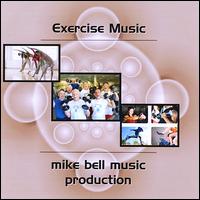 Exercise Music von Mike Bell