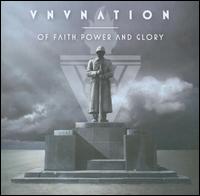 Of Faith, Power and Glory von VNV Nation