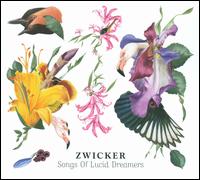 Songs of Lucid Dreamers von Zwicker