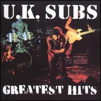 Greatest Hits von U.K. Subs