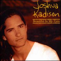 Beautiful in My Eyes [UK] von Joshua Kadison