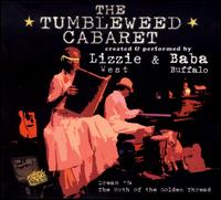Tumbleweed Cabaret: Dream #1 von Lizzie West