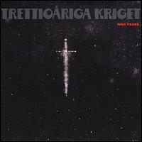 War Years von Trettioariga Kriget