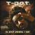 Sleep When I Die von T-Dot