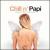 Chill N' Papi von Various Artists