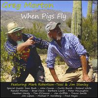 When Pigs Fly von Greg Morton