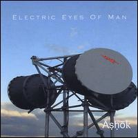 Electric Eyes of Man von Ashok Prema