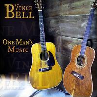 One Man's Music von Vince Bell