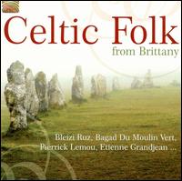 Celtic Folk from Brittany von Various Artists