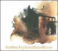 Bitter River von Amber Asylum