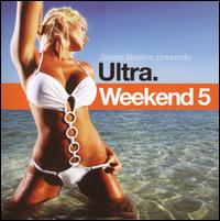 Ultra Weekend, Vol. 5 von Jason Nevins