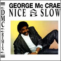 Nice and Slow [DMC Remix] von George McCrae