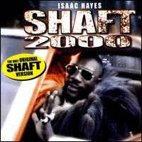 Shaft 2000 [Germany] von Isaac Hayes