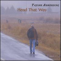 Head That Way von Taylor Armerding