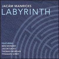 Labyrinth von Jacam Manricks
