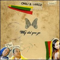 Why Did You Go? von Onili