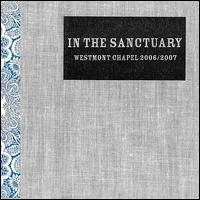 In the Sanctuary von Westmont College Worship Team