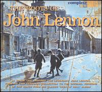 Roots of John Lennon [26 Tracks] von Various Artists