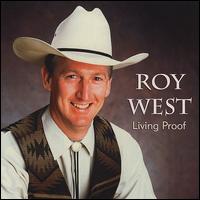 Living Proof von Roy West