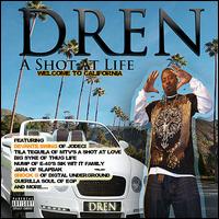 Shot at Life von Dren