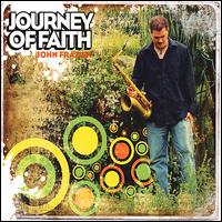Journey of Faith von John Frazier