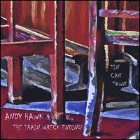 Tin Can Town von Andy Hawk