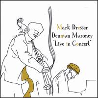 Live in Concert von Mark Dresser