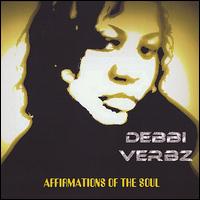 Affirmations of the Soul von Debbi Verbz