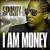 I Am Money von Sporty-O