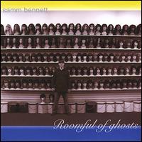 Roomful of Ghosts von Samm Bennett