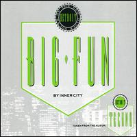 Big Fun von Inner City