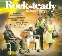 Rocksteady: The Roots of Reggae von Various Artists