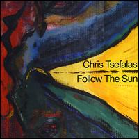 Follow the Sun von Chris Tsefalas