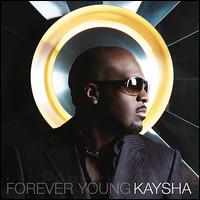 Forever Young von Kaysha