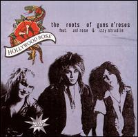 Roots of Guns N' Roses von Hollywood Rose