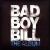 Album von Bad Boy Bill