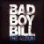 Album von Bad Boy Bill