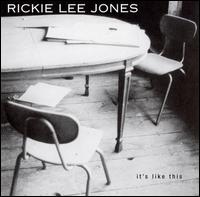 It's Like This von Rickie Lee Jones