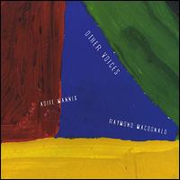 Other Voices von Raymond MacDonald